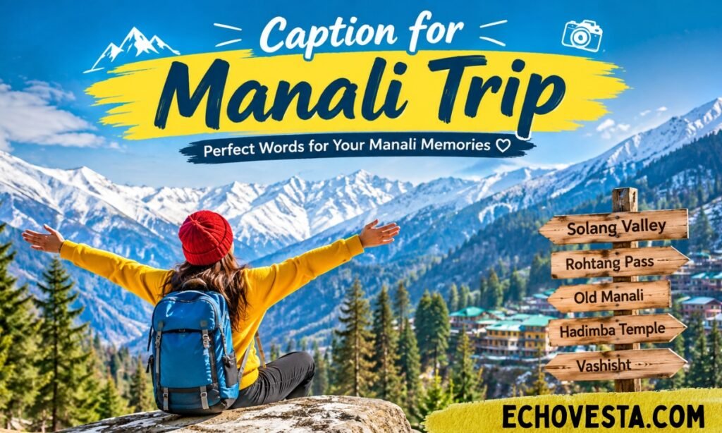 Caption for Manali Trip (2)