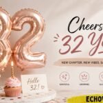32nd Birthday Captions for Instagram_ 154+ Aesthmyetic, Cool & Fun Ideas