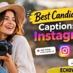 Best Candid Photo Captions for Instagram
