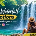 Best Waterfall Captions for Instagram