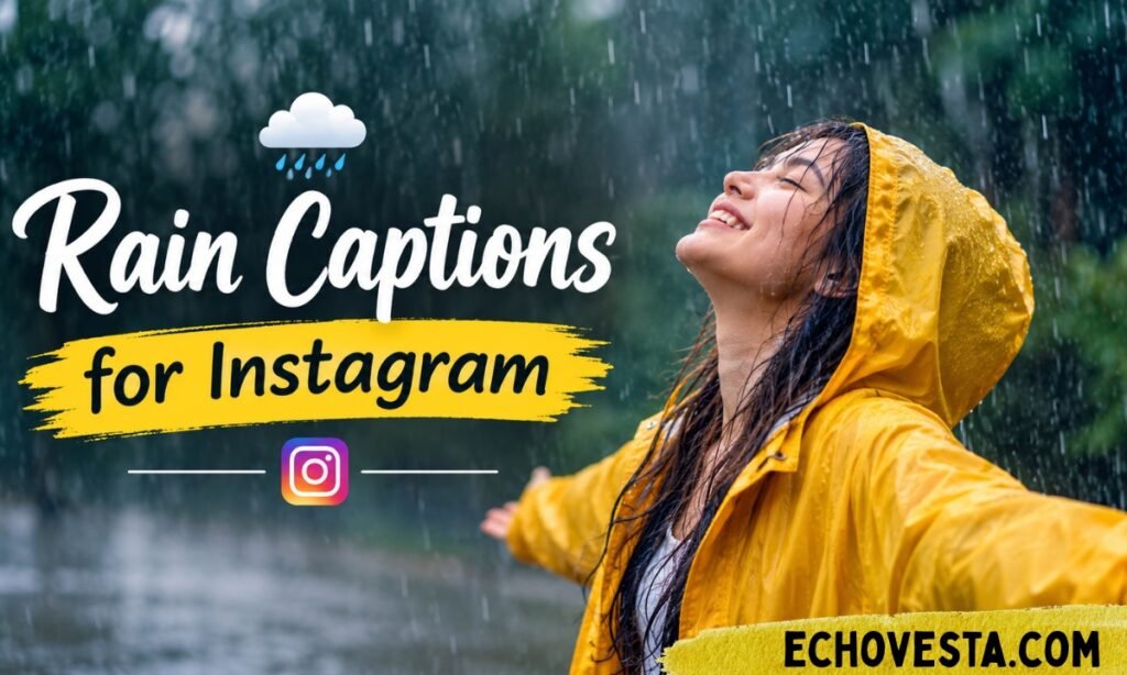 Rain Captions for Instagram