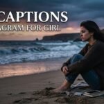 sad captions for instagram for girl